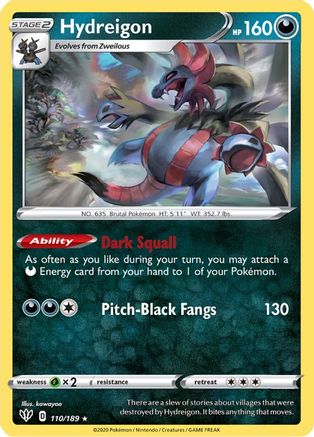 Hydreigon - 110/189 [SWSH03: Darkness Ablaze]