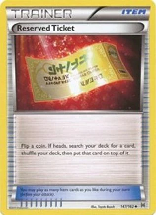 Reserved Ticket - 147/106 [XY - BREAKthrough] Reverse Holofoil