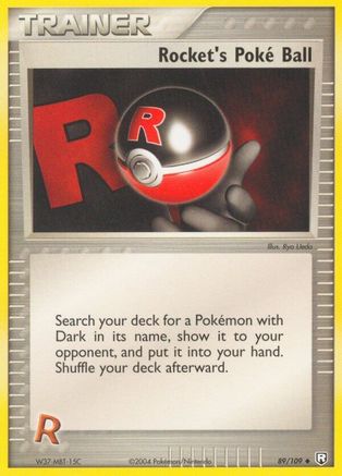 Rocket's Poke Ball - 89/109 [Team Rocket Returns]